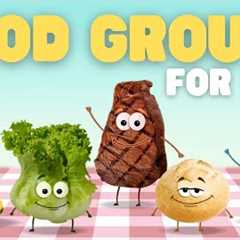 Food Groups for Kids | Learn about the five food groups and their benefits