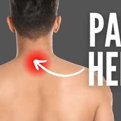 How to Fix Pain at the Base of the Neck in SECONDS