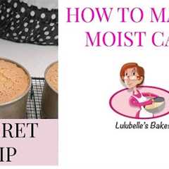 How to make moist cakes