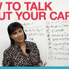 Professional English: How to talk about your career