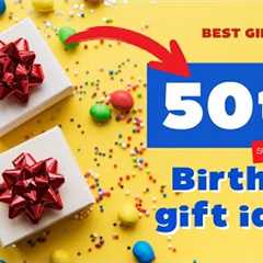 Celebrating A Milestone: Top Gift Ideas For 50th Birthdays | Best-Gift-Guides.com