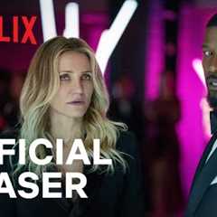 Back in Action | Jamie Foxx, Cameron Diaz | Official Teaser | Netflix