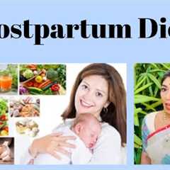 My Postpartum Diet