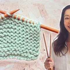 HOW TO KNIT for Total Beginners: STEP-BY-STEP Tutorial (SLOW REPEATS & common MISTAKES)