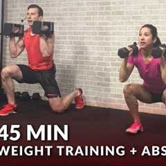 45 Min Weight Training Workout + Abs: Home Strength Training Full Body Dumbbell Workout Women & ..