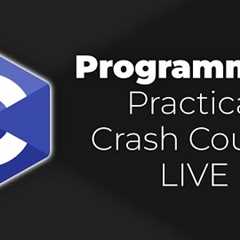 C programming language live practical crash course for beginners