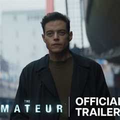 The Amateur | Official Trailer