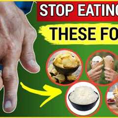 6 Most Dangerous Foods (Don’t Eat If You Have Arthritis)