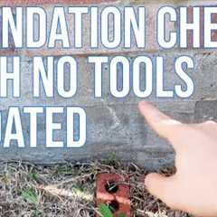 How to find Foundation Issues with No Tools - Updated