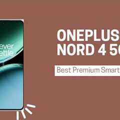 OnePlus Nord 4 5g II All in One Phone II @techgadgetshindi