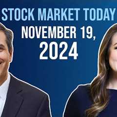 Stock Market Today: November 19, 2024