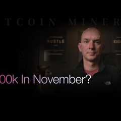 Can BTC Reach $100k In November? Bitcoin Miners Short Report! Q&A!