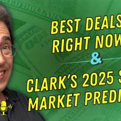 Full Show: Best Deals Right Now and Clark’s 2025 Stock Market Prediction