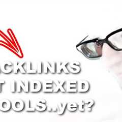 How to Check Backlinks Not Indexing in SEO Tools