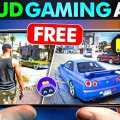 I Tried The Best FREE CLOUD GAMING APPS On Android 😍 | 2024