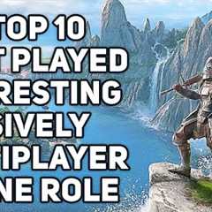 The Top 10 Most Played Interesting Massively Multiplayer Online Role Playing Games | MMORPGs 2022