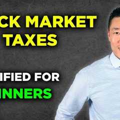 Stock Market Taxes Explained For Beginners