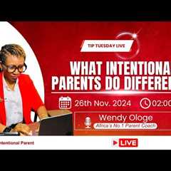 What intentional parents do differently | Tuesday Live