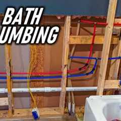 Installing All Plumbing for a Full Bath