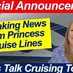 CRUISE NEWS! HUGE Princess Cruises Leadership Announcement! Black Friday Sales Information