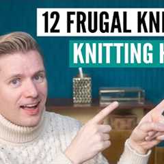 12 FRUGAL knitting hacks [using inexpensive house hold items]