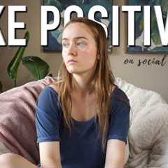 Fake Positivity on Social Media