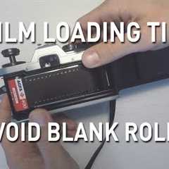 Beginner tips for loading film. Avoid blank rolls!