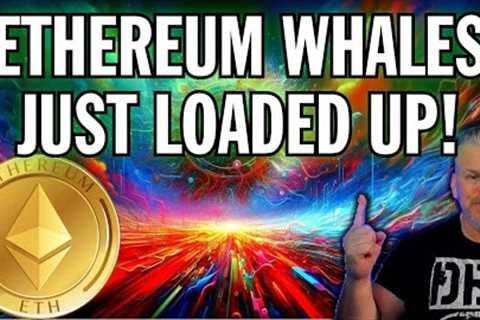 ETHEREUM WHALES JUST LOADED UP! WILL YOU MISS THE PUMP?