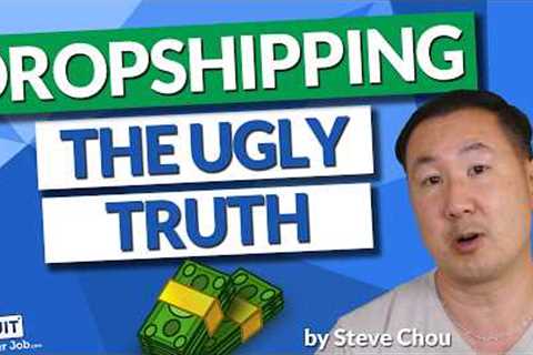 The UGLY Truth About Dropshipping That No Guru Will Tell You