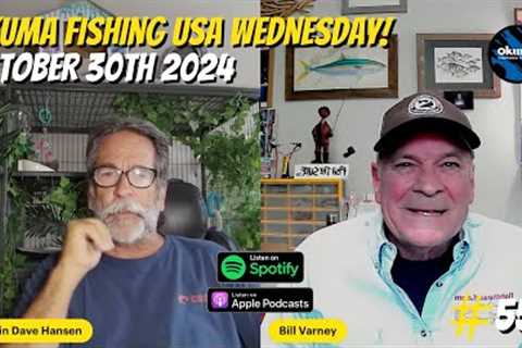 Okuma Fishing USA Wednesday! | YSWG Show w/ Captain Dave Hansen #558
