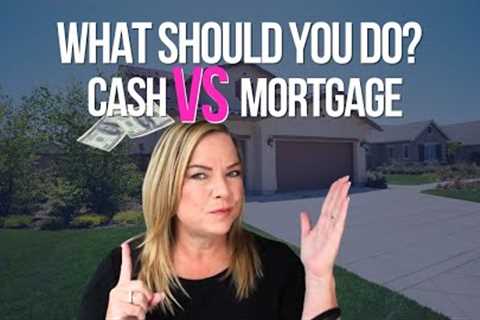 Buying A House With Cash vs Mortgage | Cash Versus Financing - What's Better?