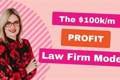 The 3 Best Business Models For Any Law Firm
