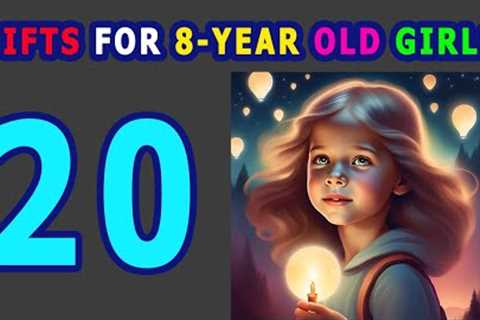 20 Best Gifts For 8 Year Old Girls 2024 | Top 8th Birthday Gift Ideas For Her