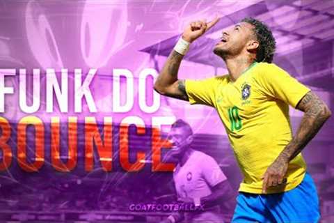 Neymar Jr • FUNK DO BOUNCE Ft. Ariis | Skills &amp; Goals HD