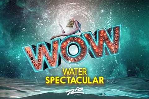 WOW - The Vegas Spectacular