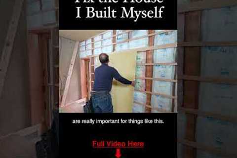 Fix the House I Built Myself