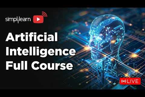Artificial Intelligence Full Course | AI Tutorial for Beginners | AI Programming | Simplilearn