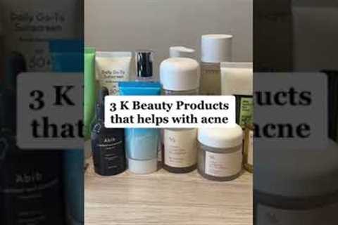 Three K-Beauty Skincare Products that help with Acne #acne #acneproneskin #kbeauty