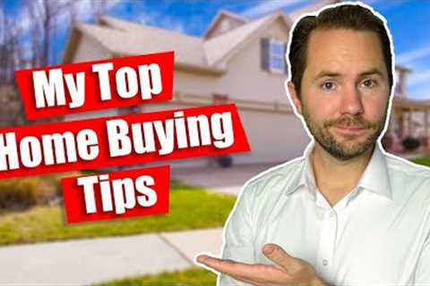 10 Tips To  Finding &amp; Buying Your Dream Home