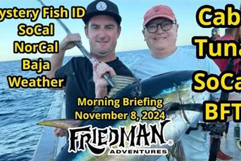 Cabo Tuna Tournament, SoCal bluefin-yellowfin tuna update, ID the mystery fish, surf fishing event