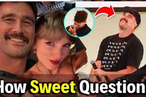 Travis Kelce Spills All on Taylor Swift’s Secret Kansas City Moment!