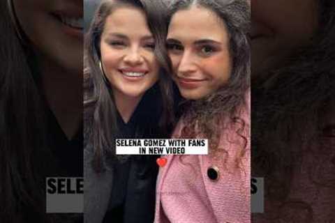 Selena Gomez with fans in new video💖#selenagomez #shorts #selenagomeznews #selena #fyp