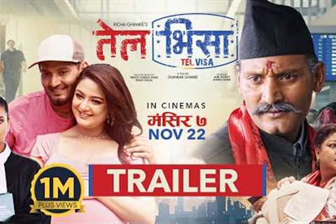 TEL VISA | Nepali Movie Official Trailer | Bipin Karki, Barsha Raut, Pooja Chand, Buddhi, Richa