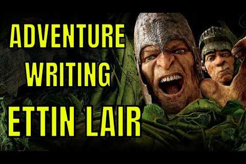 Writing an ETTIN LAIR Adventure (Villains) - Game Master Guide #10 🔴LIVE #4k