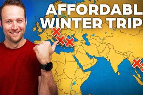 10 Cheap (and EPIC) Winter Travel Destinations for 2024