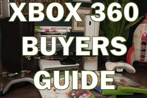 So You Want to Buy a Microsoft Xbox 360
