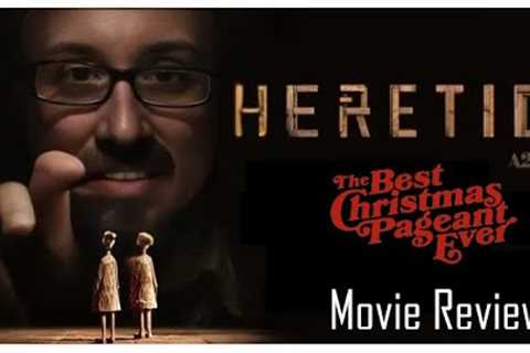 Heretic | The Best Christmas Pageant Ever - Movie Reviews