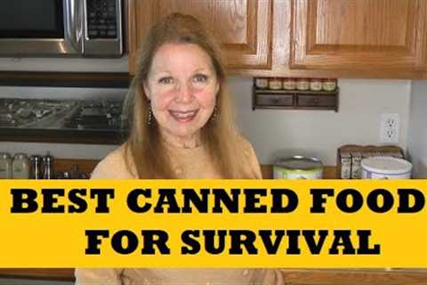 Best Canned Foods For Survival...Prepper Pantry Food Storage Stockpile
