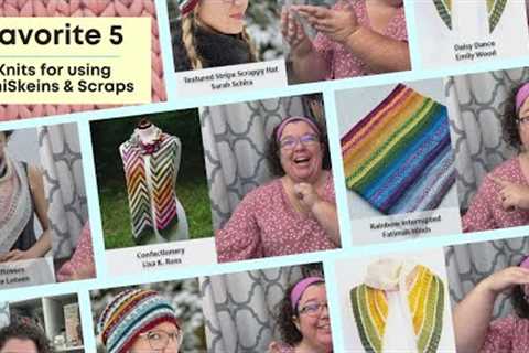 Knit a Rainbow Favorite 5 Knitting Patterns to use Mini Skeins or Yarn Scraps