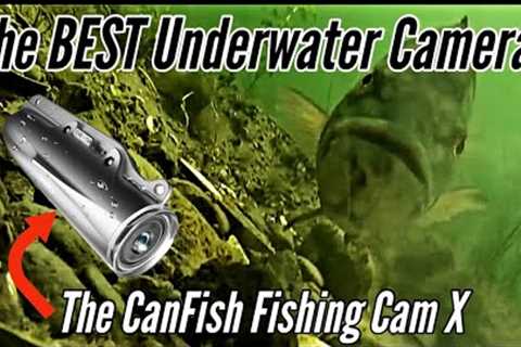 NEW CanFish Fishing Cam X - BEST Underwater Fishing Camera?